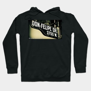 Don Felipe Drive, Los Angeles, California by Mistah Wilson Hoodie